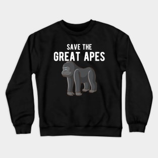 Great Ape - Save great apes Crewneck Sweatshirt